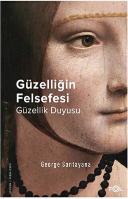 Güzelliğin Felsefesi – Güzellik Duyusu - Fol Kitap