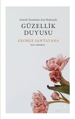 Güzellik Duyusu - Albaraka Yayınları