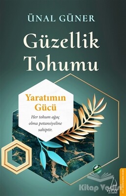 Güzellik Tohumu - Destek Yayınları