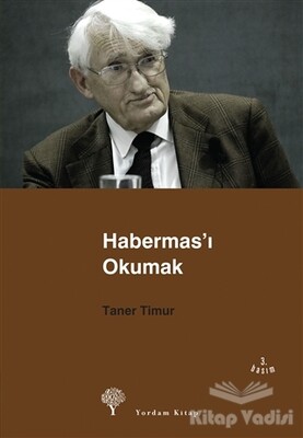 Habermas’ı Okumak - Yordam Kitap