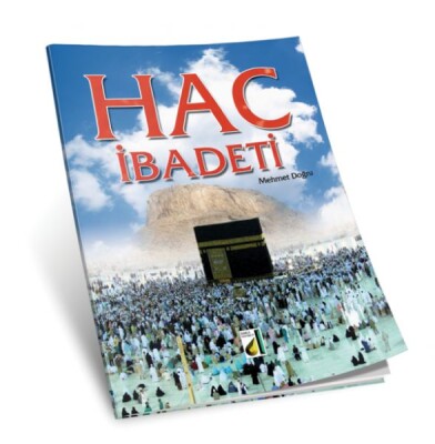 Hac İbadeti - Damla Yayınevi