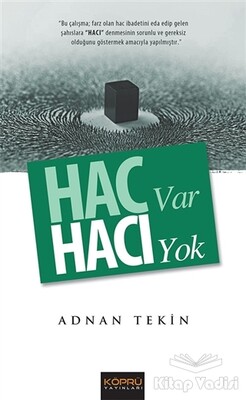 Hac Var Hacı Yok - Köprü Yayınları