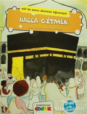 Hacca Gitmek - Semerkand Çocuk Yayınları