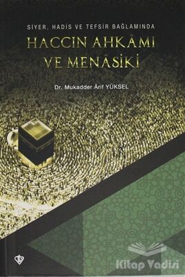 Haccın Ahkamı ve Menasiki - 1