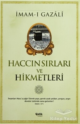 Haccın Sırları ve Hikmetleri - Çelik Yayınevi