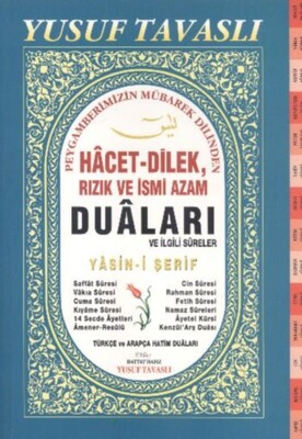 Hacet Dilek Rızık ve İsmi Azam Duaları Yasini Şerif Fihristli (Dergi Boy) - Tavaslı Yayınları