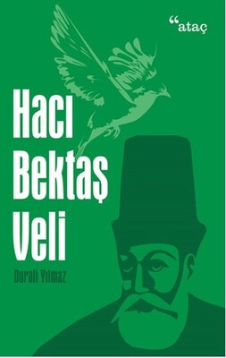 Hacı Bektaş Veli - Ataç Yayınları