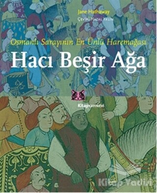 Hacı Beşir Ağa - Kitap Yayınevi