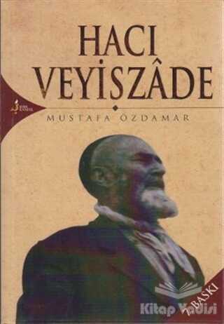 Kırk Kandil Yayınları - Hacı Veyiszade