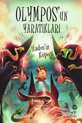 Hades’in Köpeği - Olympos’un Yaratıkları - Hep Kitap