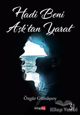 Hadi Beni Aşk'tan Yarat - 1