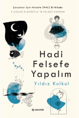 Hadi Felsefe Yapalım - Usturlab