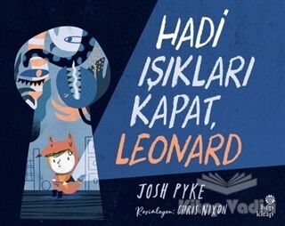 Hadi Işıkları Kapat, Leonard - 1