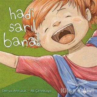 Hadi Sarıl Bana - 1