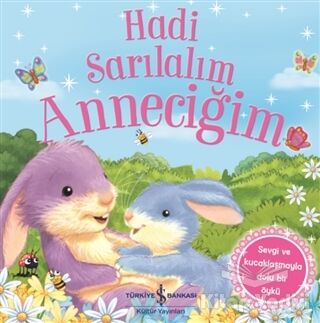 Hadi Sarılalım Anneciğim - 1