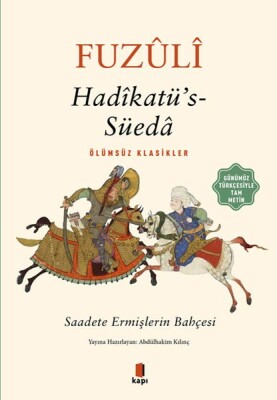 Hadikatü’s-Süeda (Günümüz Türkçesiyle Tam Metin) - Kapı Yayınları