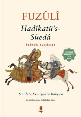 Hadikatü’s-Süeda (Günümüz Türkçesiyle Tam Metin) - 1