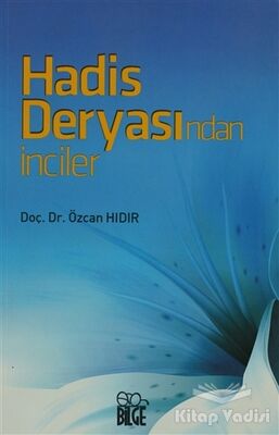 Hadis Deryasında İnciler - 1