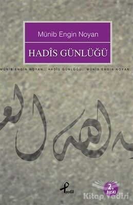 Hadis Günlüğü - 1