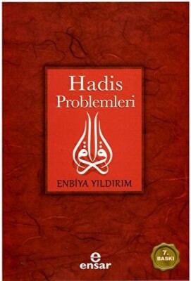 Hadis Problemleri - Ensar Neşriyat