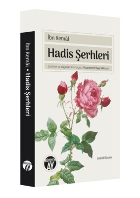 Hadis Şerhleri - Büyüyen Ay Yayınları