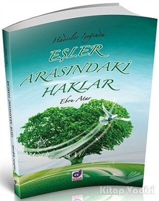 Hadisler Işığında Eşler Arasındaki Haklar - Dua Yayıncılık