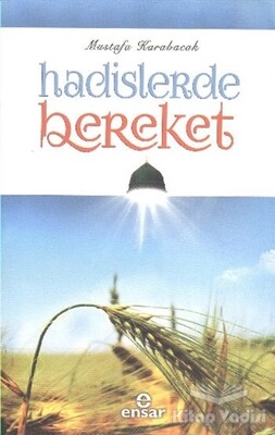 Hadislerde Bereket - Ensar Neşriyat