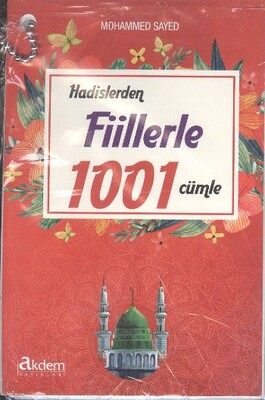 Hadislerden Fiillerle 1001 Cümle - Akdem Yayınları