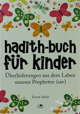 Hadith-Buch Für Kinder - Çocuklar İçin Hadis Kitabı (Almanca) - 1