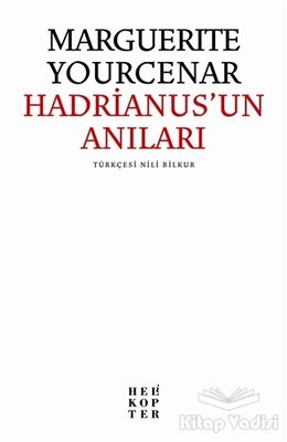 Hadrianus’un Anıları - 1