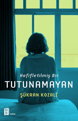 Hafifletilmiş Bir Tutunamayan - Mona Kitap