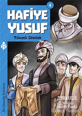 Hafiye Yusuf 4: Tılsımlı Gömlek - Uğurböceği Yayınları