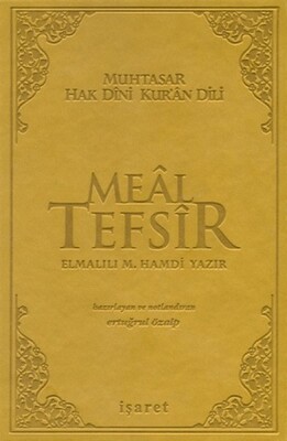 Hak Dini Kuran Dili - Muhtasar Meal Tefsir - İşaret Yayınları