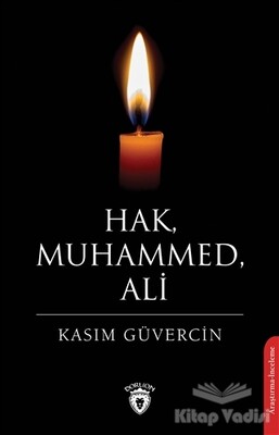 Hak, Muhammed, Ali - Dorlion Yayınları