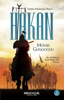 Hakan – Türkler Müslüman Oluyor - Bir Gençlik Yayınları
