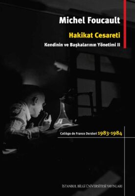 Hakikat Cesareti: Kendinin ve Başkalarının Yönetimi 2 - 1