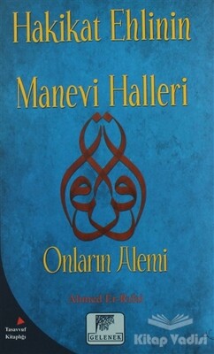 Hakikat Ehlinin Manevi Halleri - Gelenek Yayıncılık