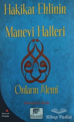 Hakikat Ehlinin Manevi Halleri - 1