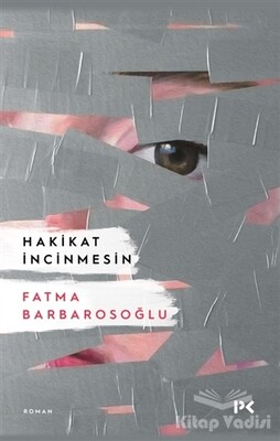 Hakikat İncinmesin - Profil Kitap