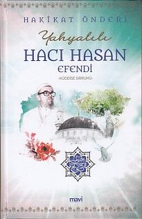 Hakikat Önderi Yahyalılı Hacı Hasan Efendi - 1