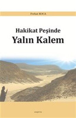 Hakikat Peşinde Yalın Kalem - Araştırma Yayınları