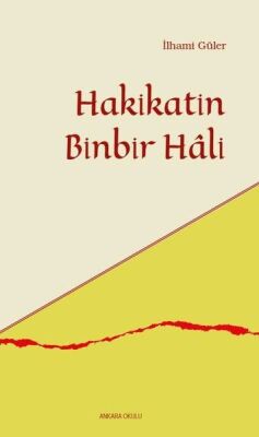 Hakikatin Binbir Hali - 1