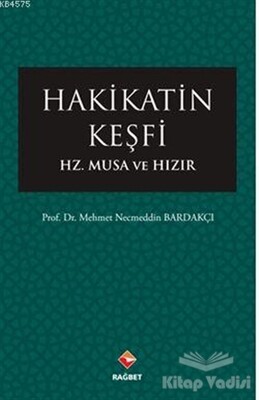 Hakikatin Keşfi - Rağbet Yayınları