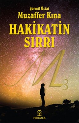 Hakikatin Sırrı (Gül Kokulu Kitap) - Hermes Yayınları