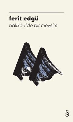 Hakkari’de Bir Mevsim - 1