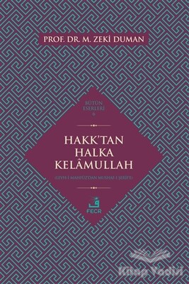 Hakk'tan Halka Kelamullah - Fecr Yayınları