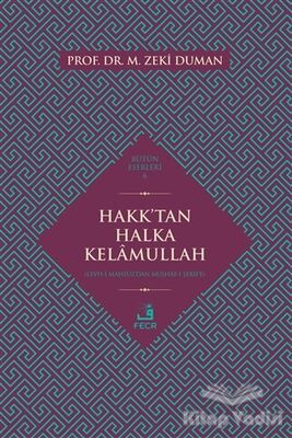 Hakk'tan Halka Kelamullah - 1