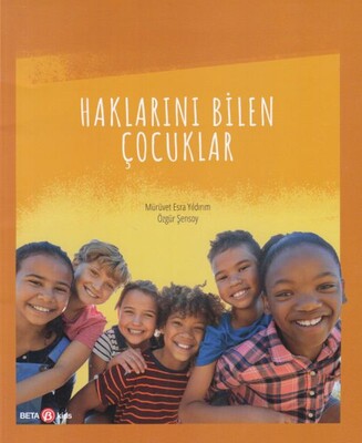 Haklarını Bilen Çocuklar - Beta Kids