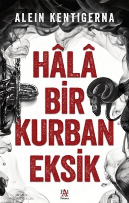 Hala Bir Kurban Eksik - Panama Yayıncılık