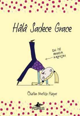 Hala Sadece Grace (Ciltli) - 1